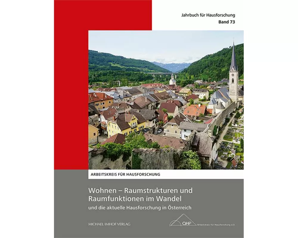 Wohnen - Raumstrukturen und Raumfunktionen im Wandel