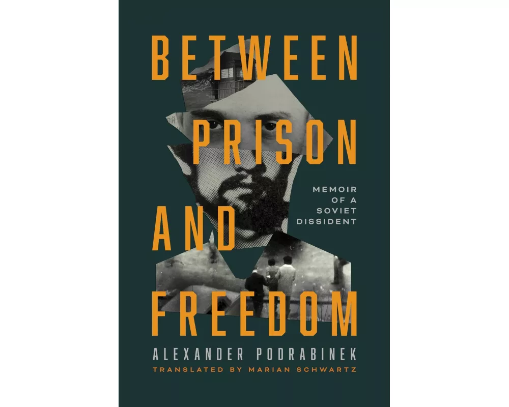 Between Prison and Freedom