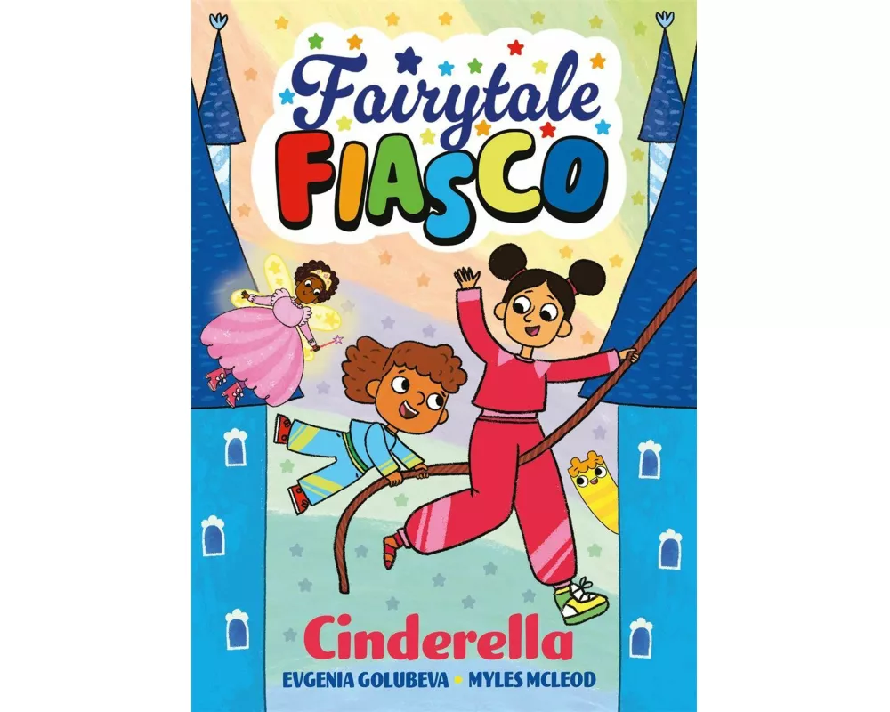 Fairytale Fiasco: Cinderella