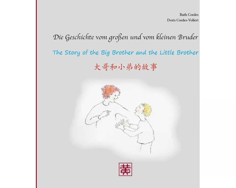 Die Geschichte vom großen und vom kleinen Bruder