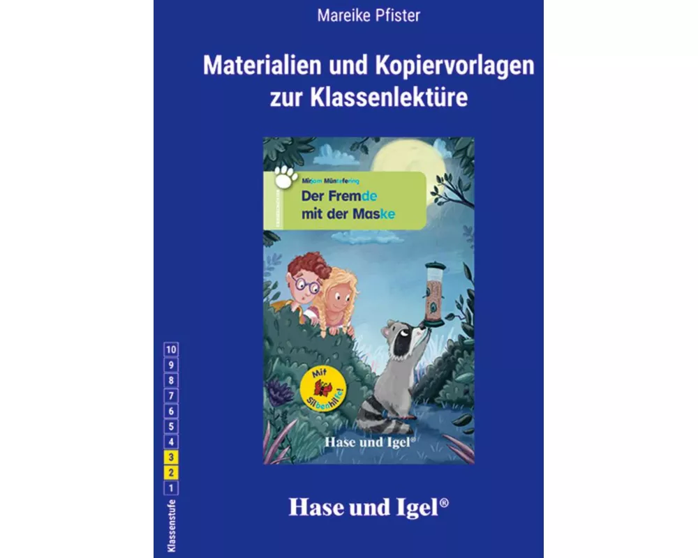Der Fremde mit der Maske. Begleitmaterial / Silbenhilfe