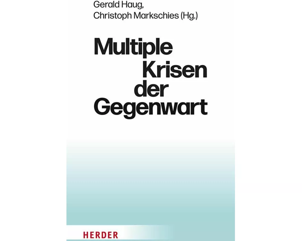 Multiple Krisen der Gegenwart