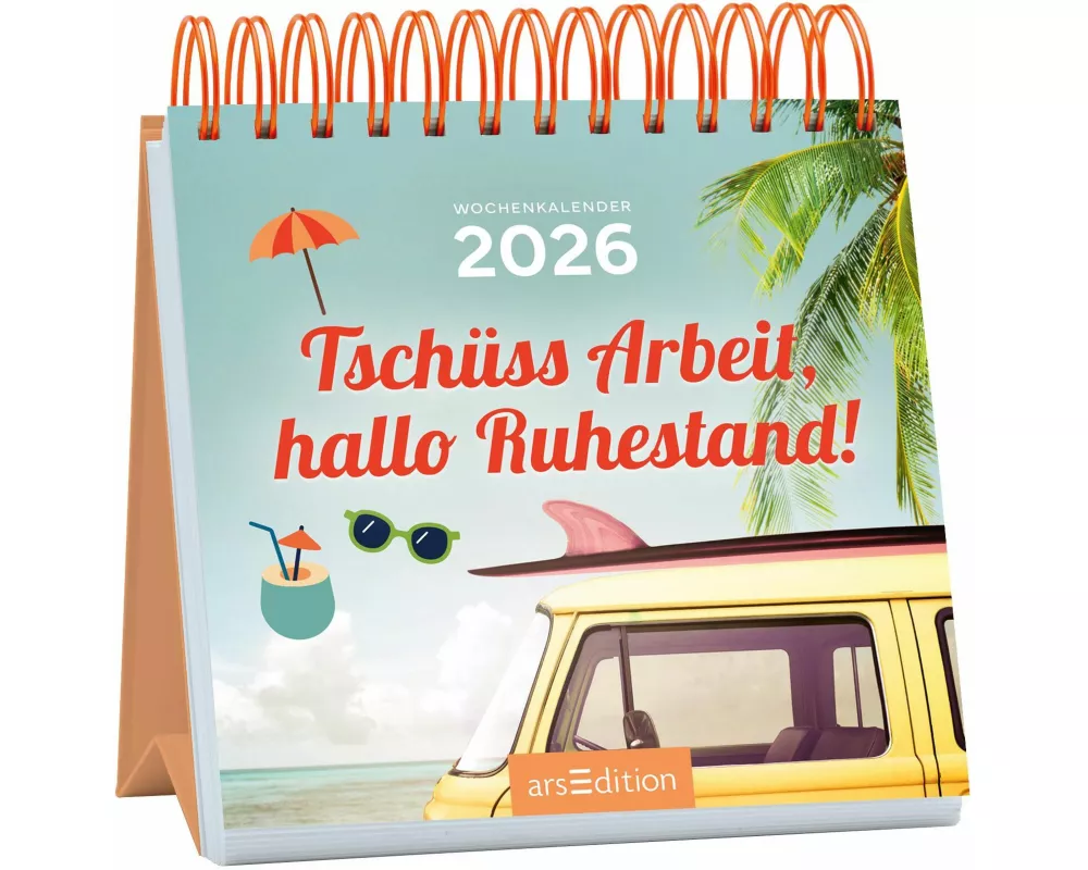 Mini-Wochenkalender Tschüss Arbeit, hallo Ruhestand! 2026