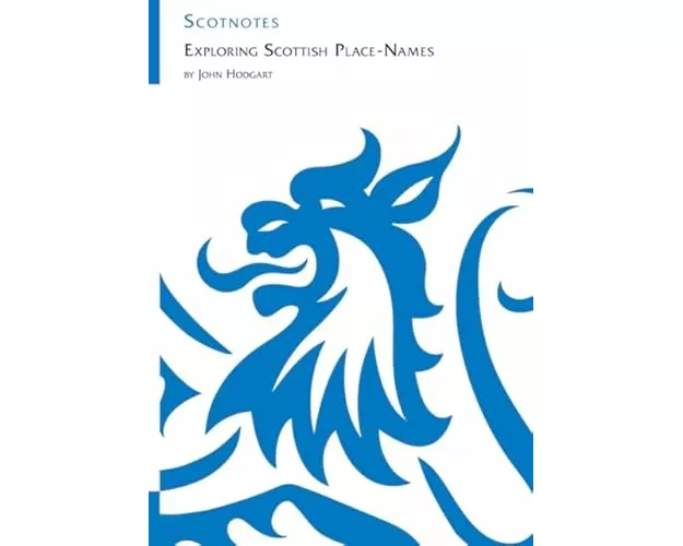 Exploring Scottish Place-Names