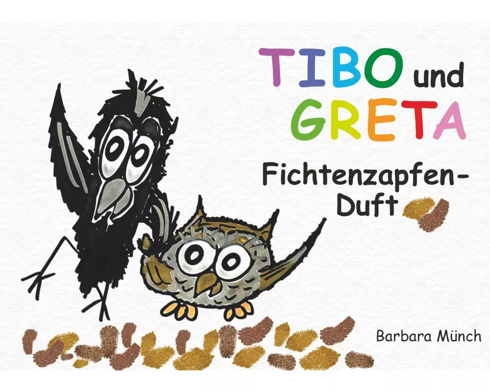 TIBO und GRETA - Fichtenzapfenduft