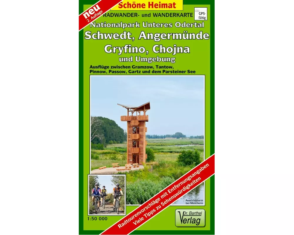 Radwander- und Wanderkarte Nationalpark Unteres Odertal. Schwedt, Angermünde, Gryfino, Chojna und Umgebung 1:50 000