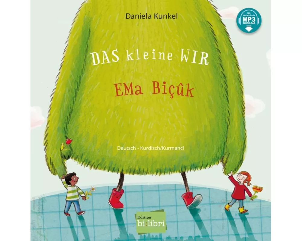 Das kleine WIR (Deutsch-Kurdisch/Kurmancî)