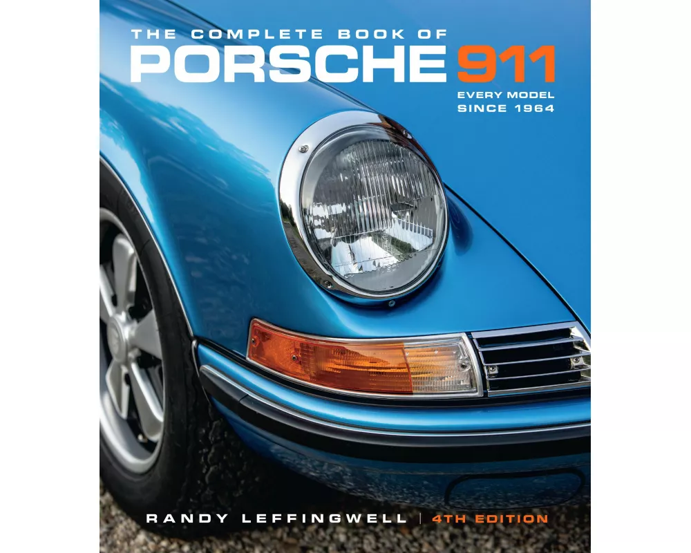 The Complete Book of Porsche 911 4th Edition