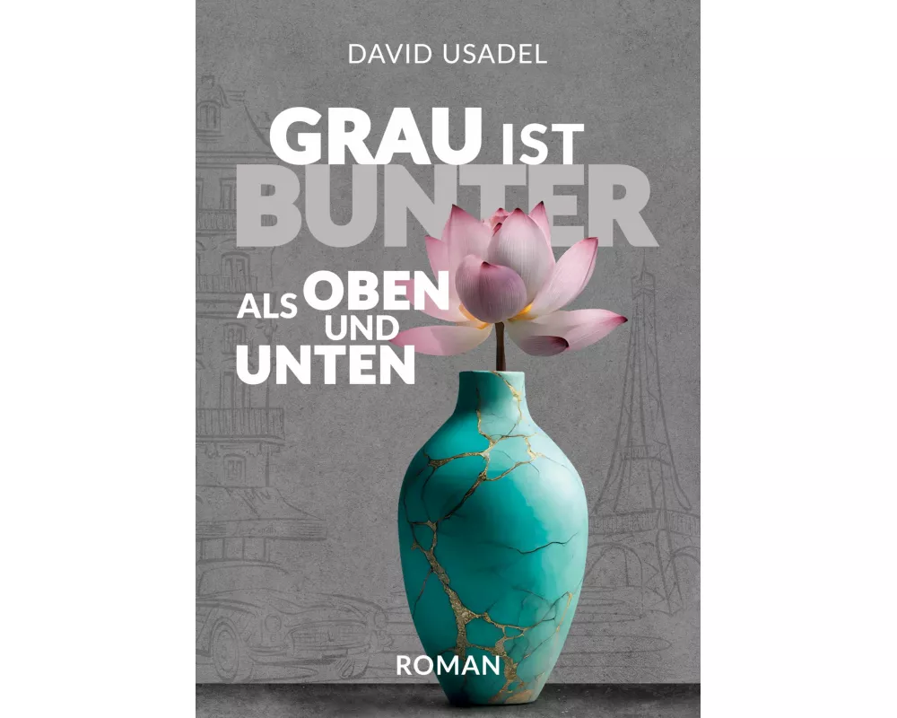 Grau ist bunter als oben und unten