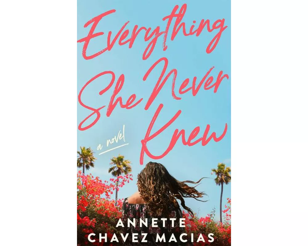 Everything She Never Knew