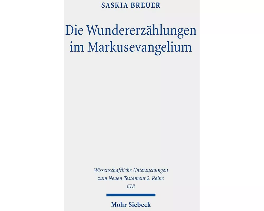 Die Wundererzählungen im Markusevangelium