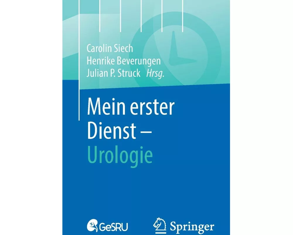 Mein erster Dienst - Urologie