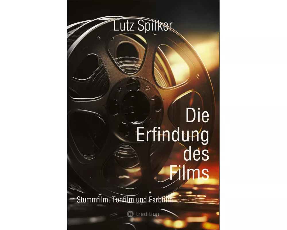 Die Erfindung des Films