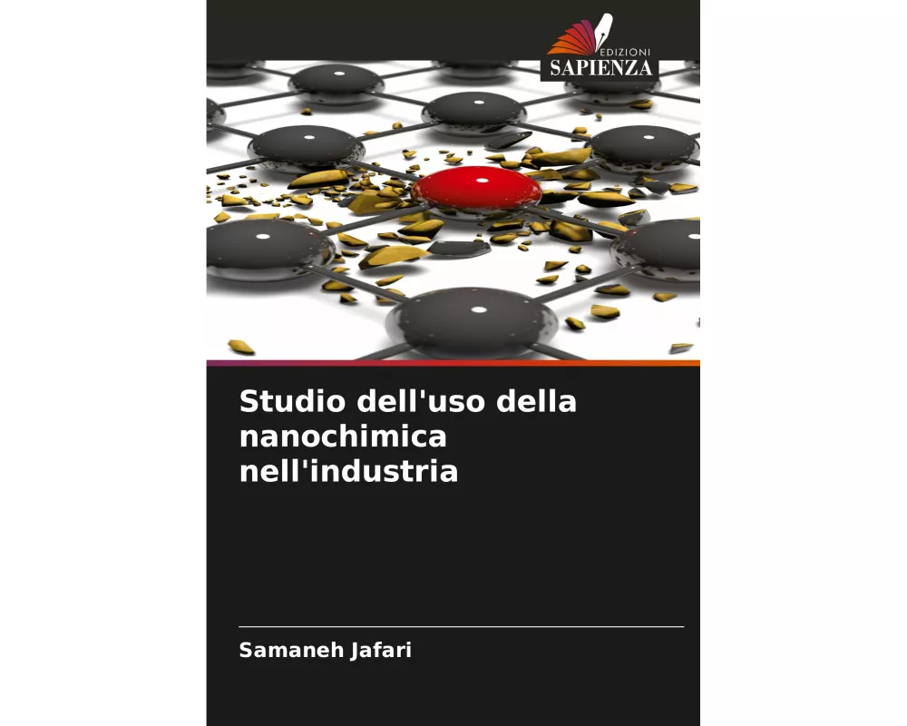Studio dell'uso della nanochimica nell'industria