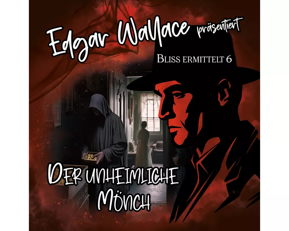 Edgar Wallace 06 - Der Unheimliche Mnch