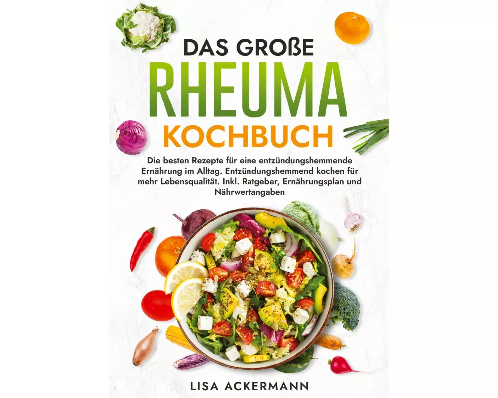 Das große Rheuma Kochbuch