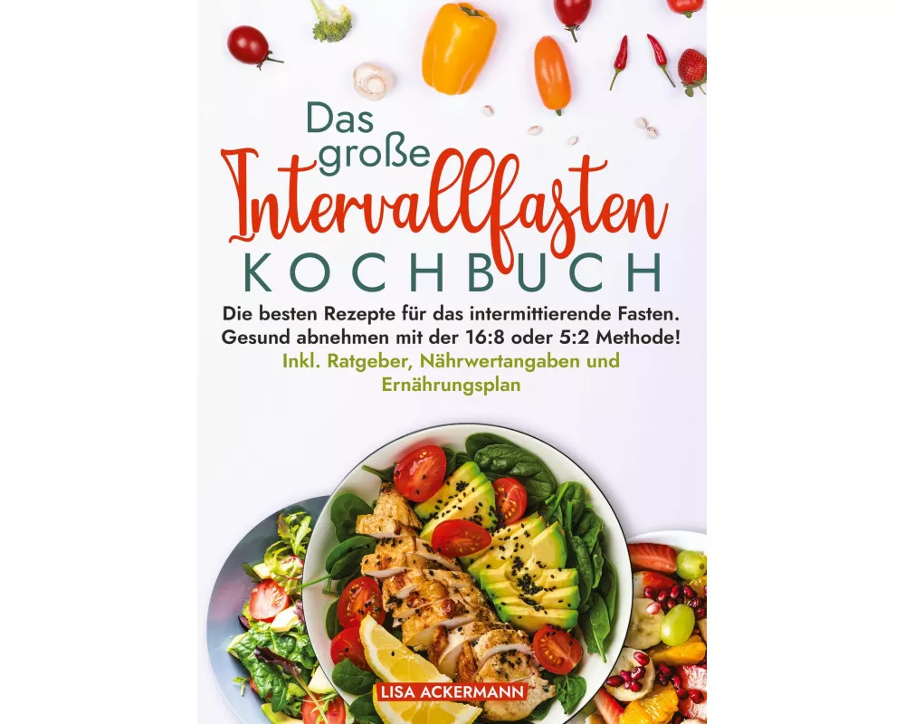 Das große Intervallfasten Kochbuch