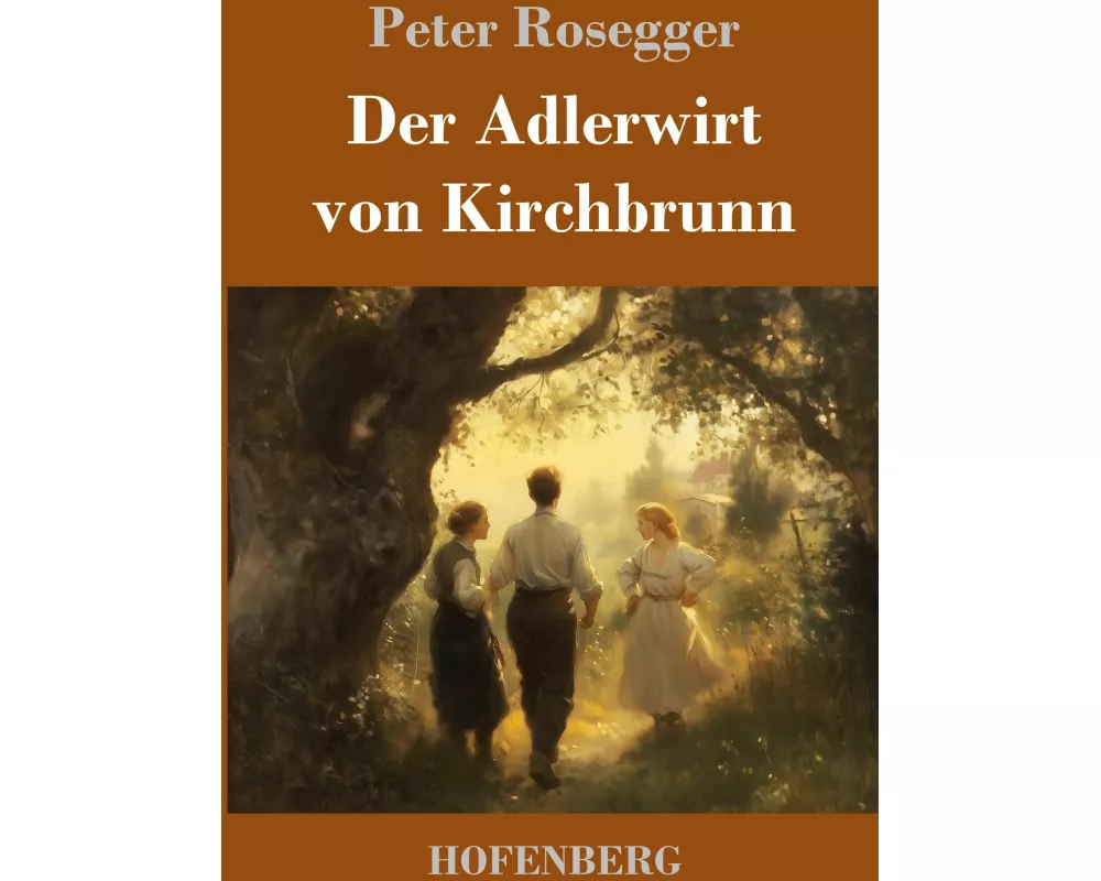 Der Adlerwirt von Kirchbrunn