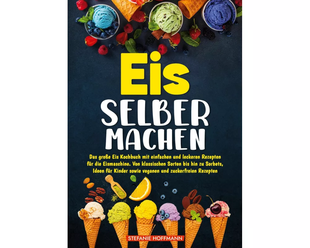 Eis selber machen