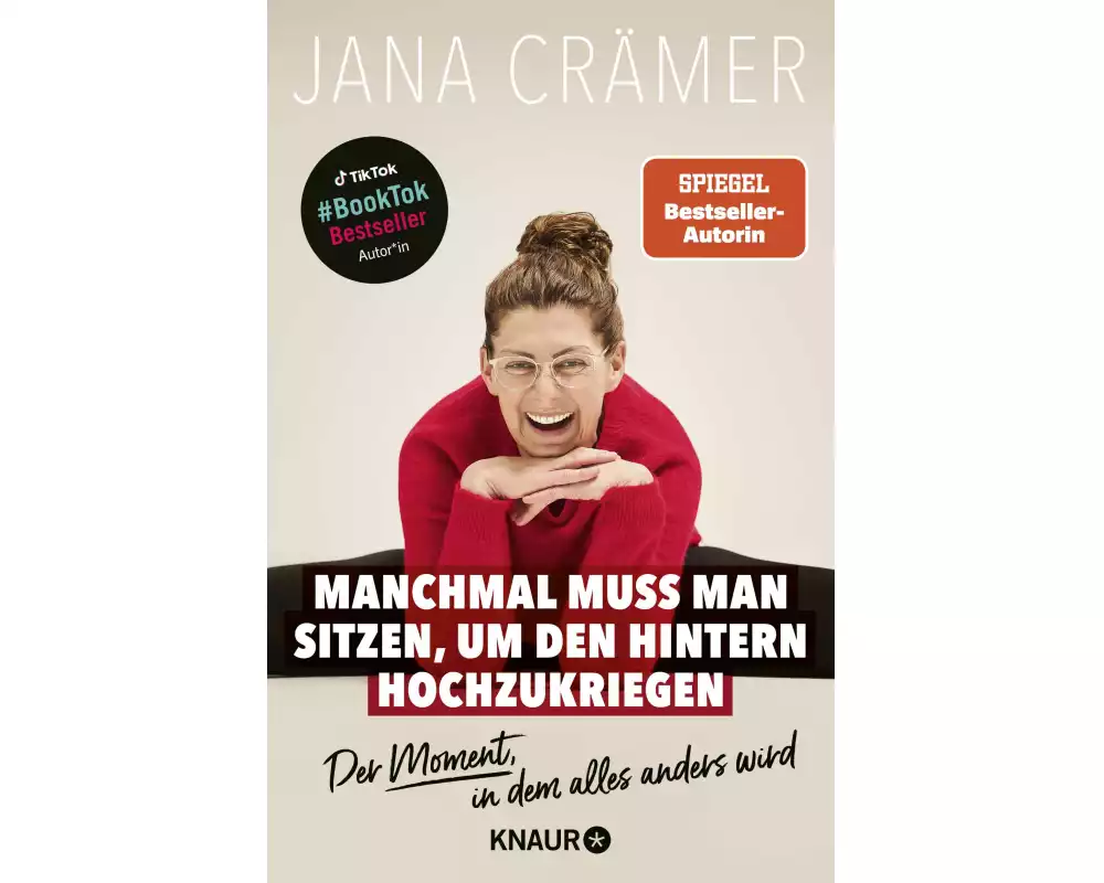 Manchmal muss man sitzen, um den Hintern hochzukriegen