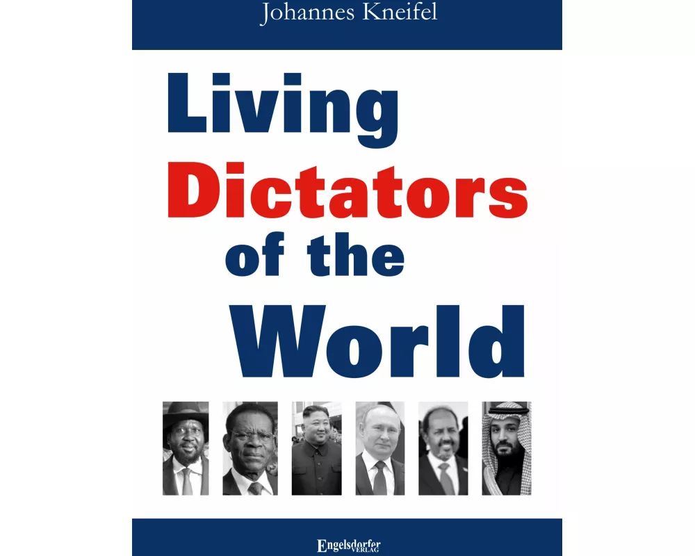 Living Dictators of the World