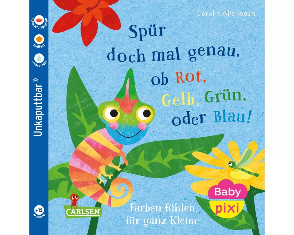 Baby Pixi (unkaputtbar) 169: Spür doch mal genau, ob Rot, Grün, Gelb oder Blau!