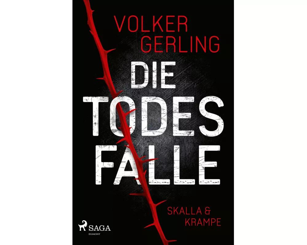 Die Todesfalle - Ein Fall für Skalla und Krampe