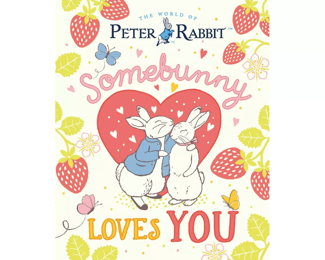The World of Peter Rabbit: Somebunny Loves You