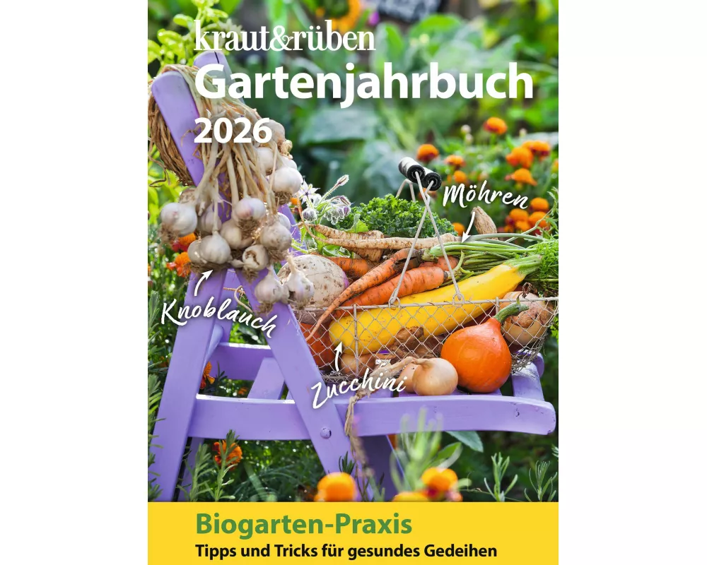 kraut & rüben Gartenjahrbuch 2026