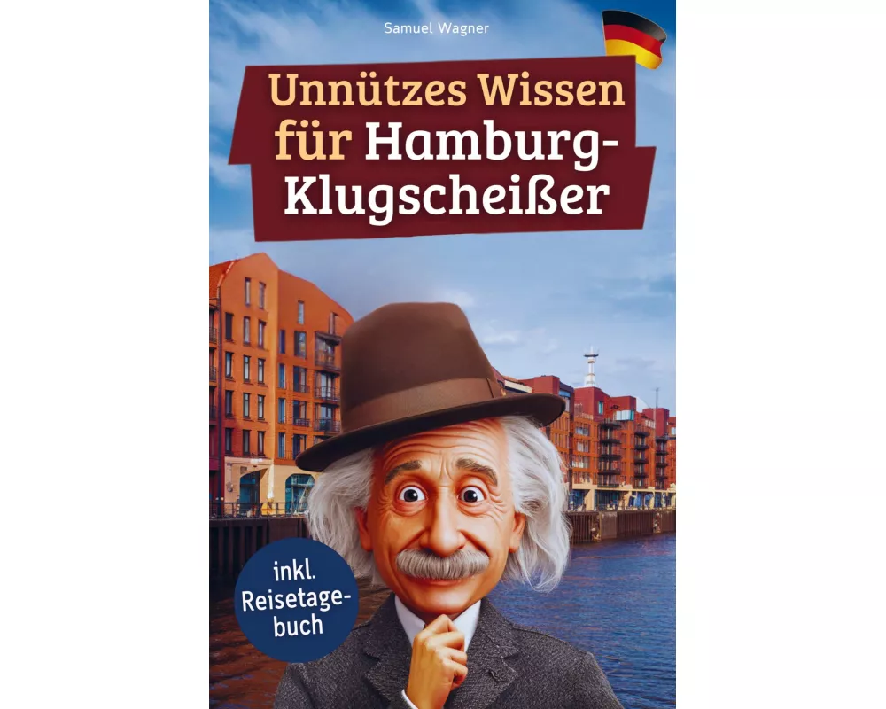 Unnützes Wissen für Hamburg-Klugscheißer