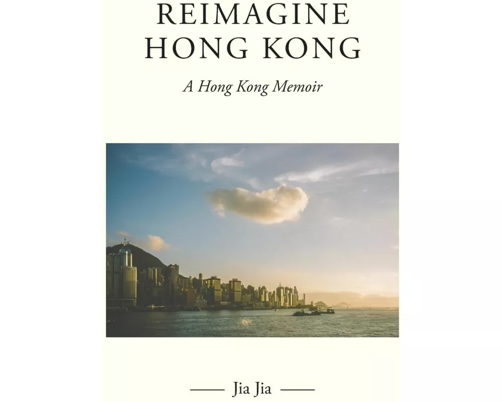 Reimagine Hong Kong