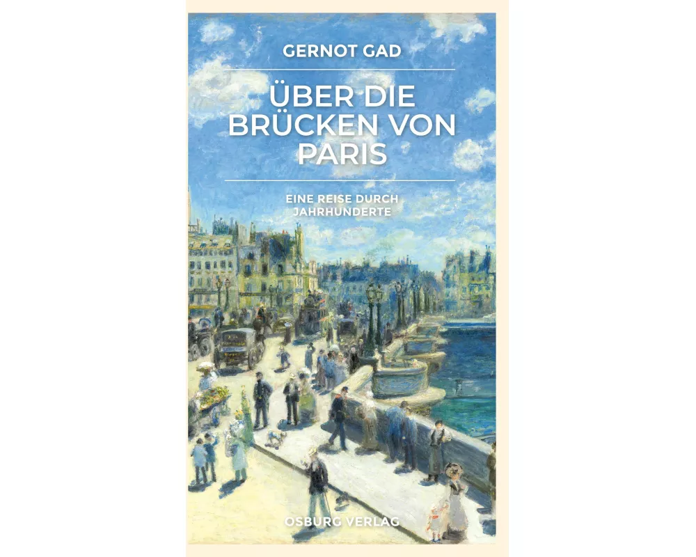 Über die Brücken von Paris