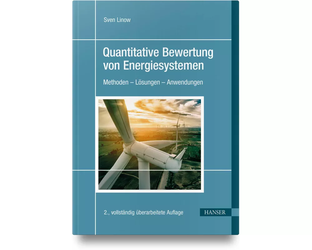 Quantitative Bewertung von Energiesystemen