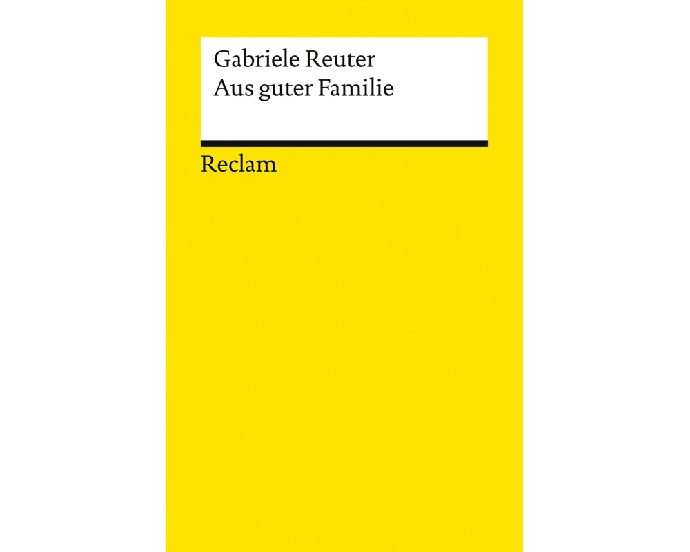Aus guter Familie. Leidensgeschichte eines Mädchens