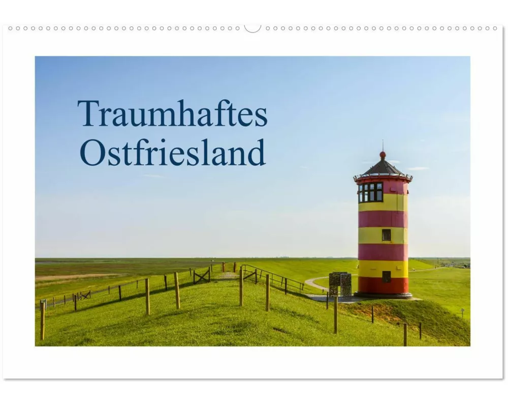 Traumhaftes Ostfriesland (Wandkalender 2026 DIN A2 quer), CALVENDO Monatskalender