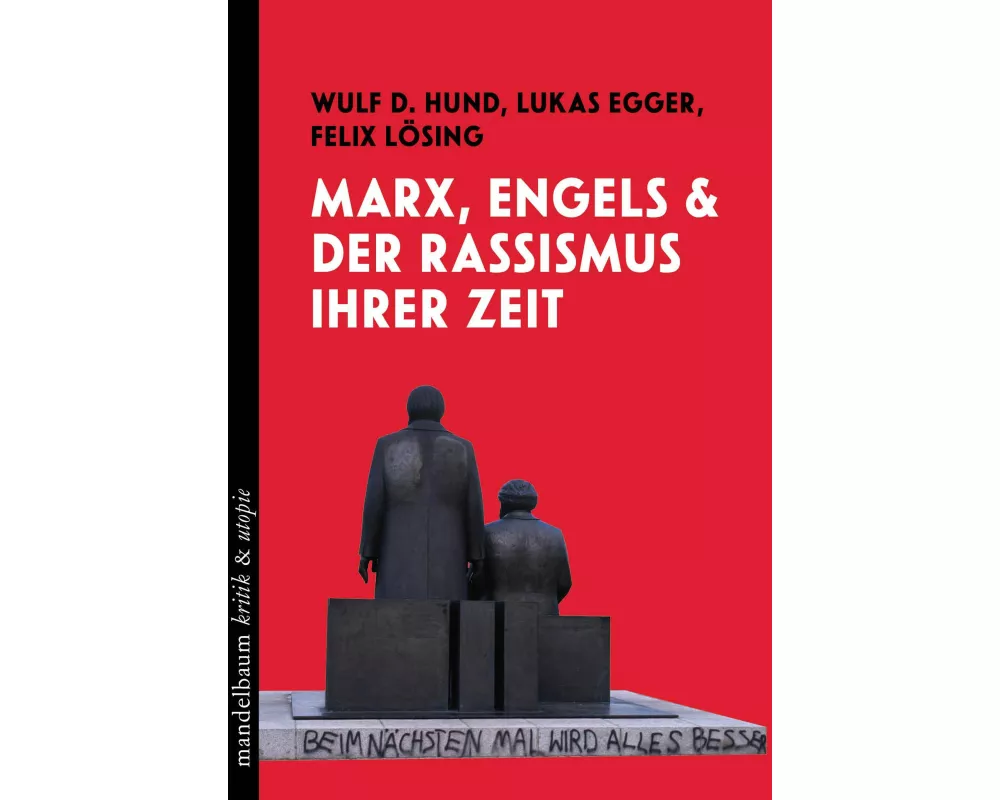 Marx, Engels und der Rassismus ihrer Zeit