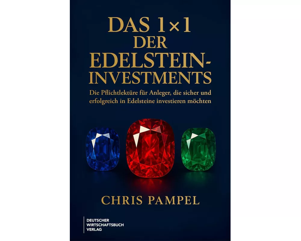 Das 1x1 der Edelstein-Investments