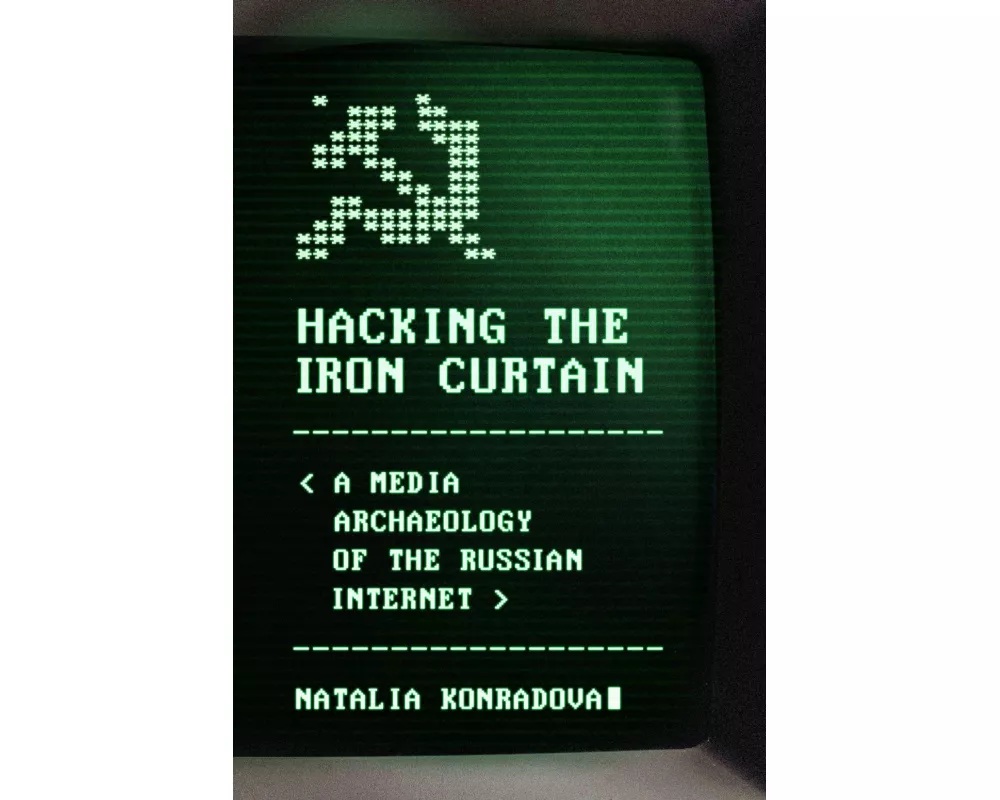 Hacking the Iron Curtain