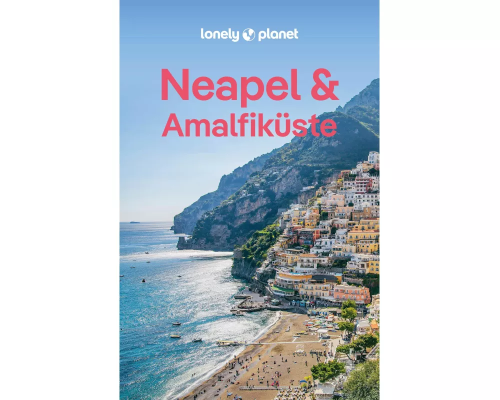 LONELY PLANET Reiseführer Neapel & Amalfiküste