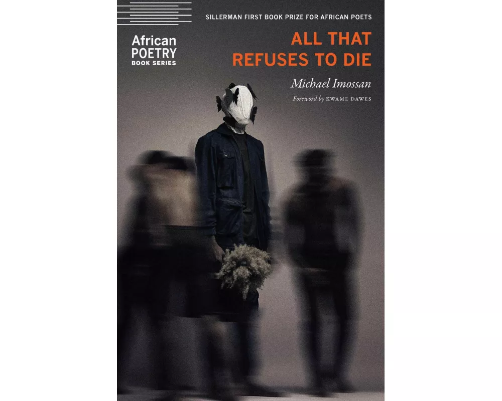 All That Refuses to Die