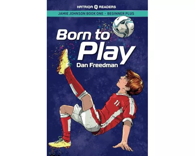 Jamie Johnson: Born to Play (HATRIQA Graded Readers)