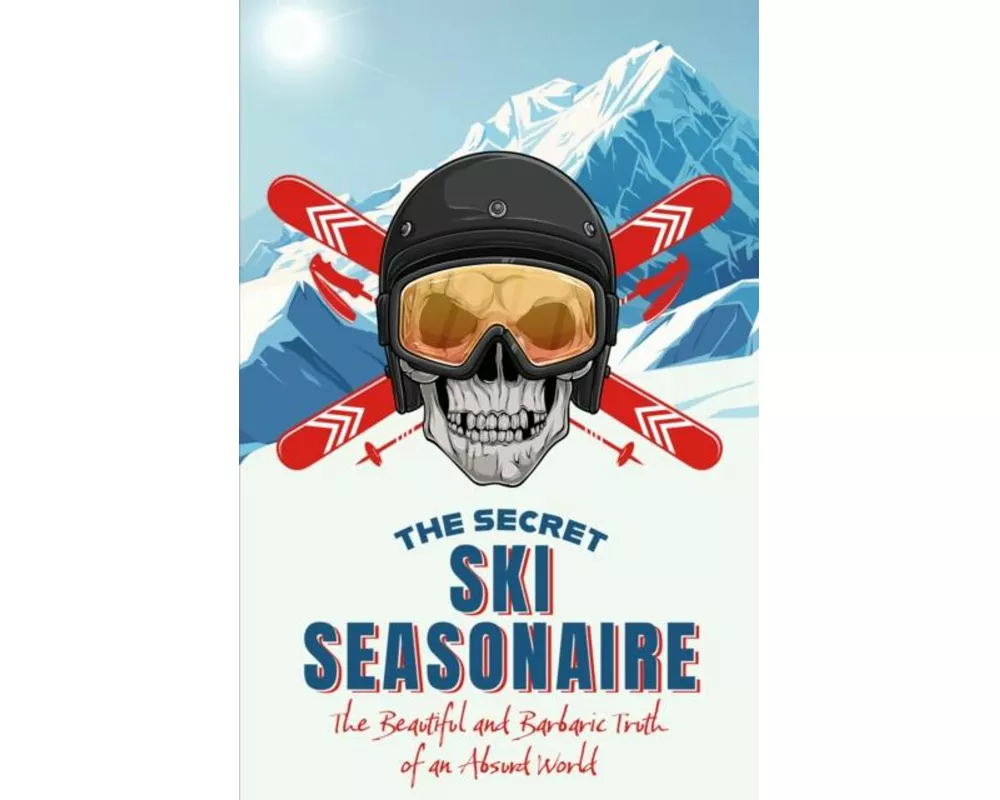 The Secret Ski Seasonaire