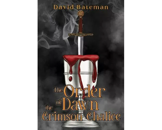 The Order of Dawn The Crimson Chalice (Hardback)
