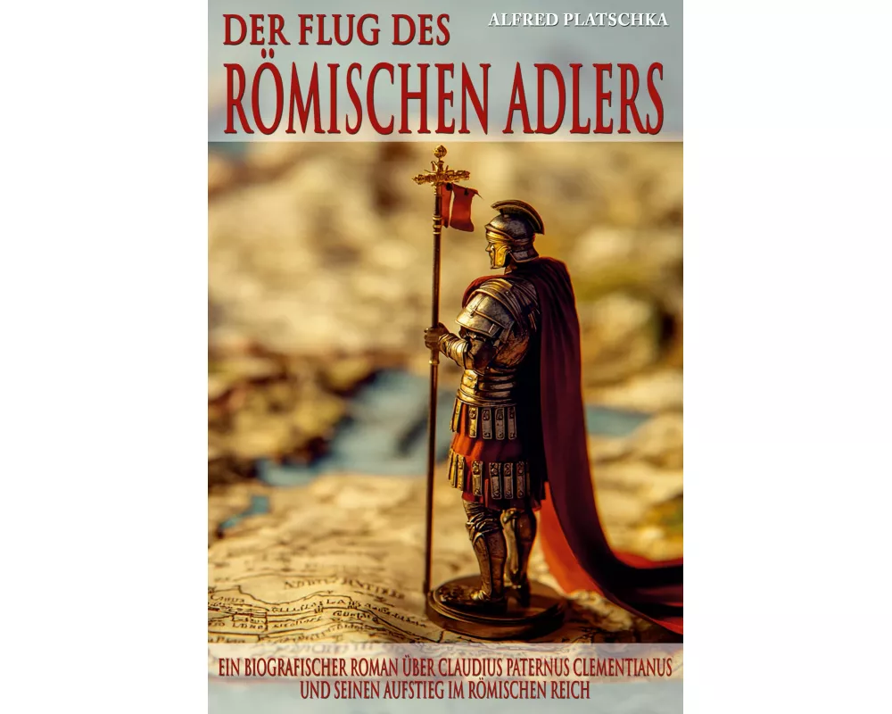 Der Flug des römischen Adlers