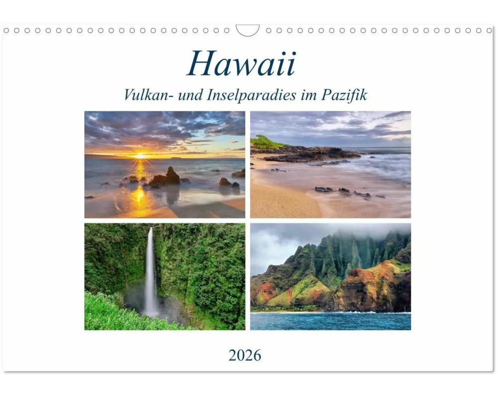 Hawaii - Vulkan- und Inselparadies im Pazifik (Wandkalender 2026 DIN A3 quer), CALVENDO Monatskalender