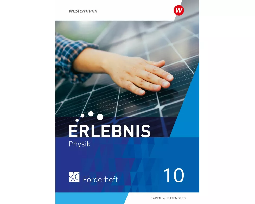 Erlebnis Physik 10. Förderheft. Für Baden-Württemberg