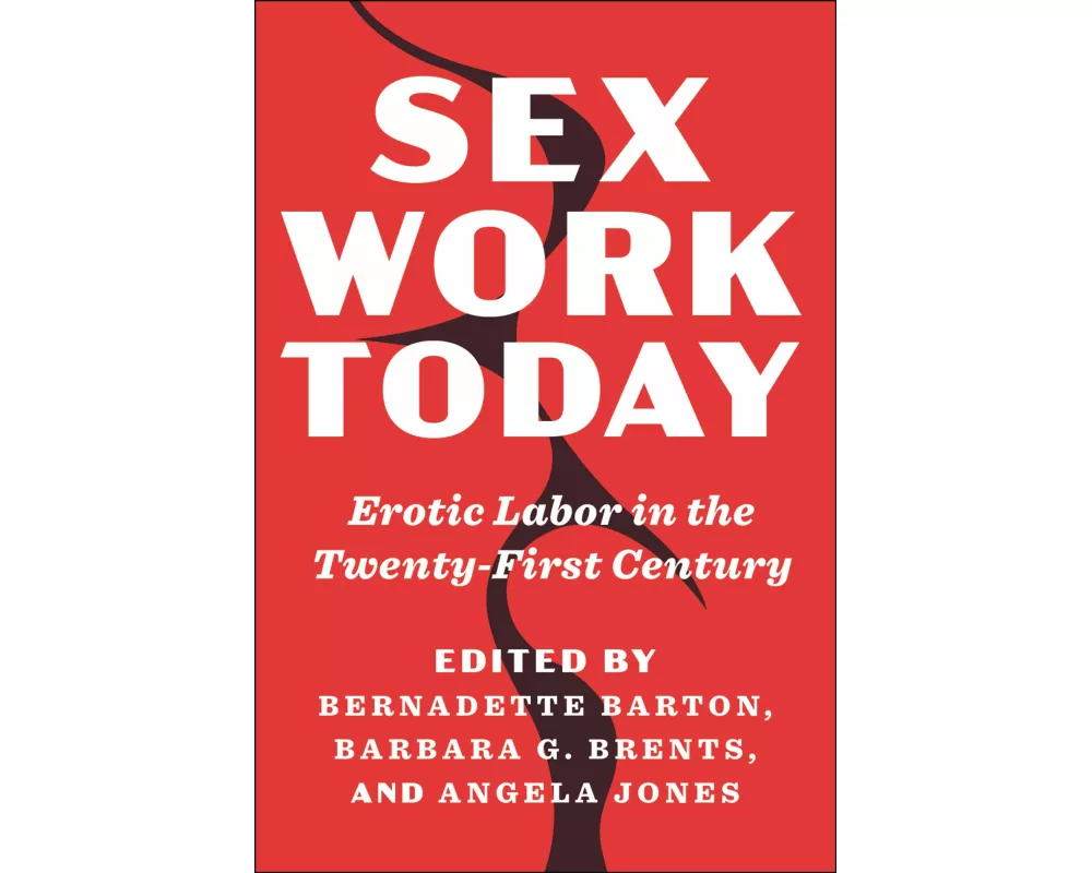 Sex Work Today