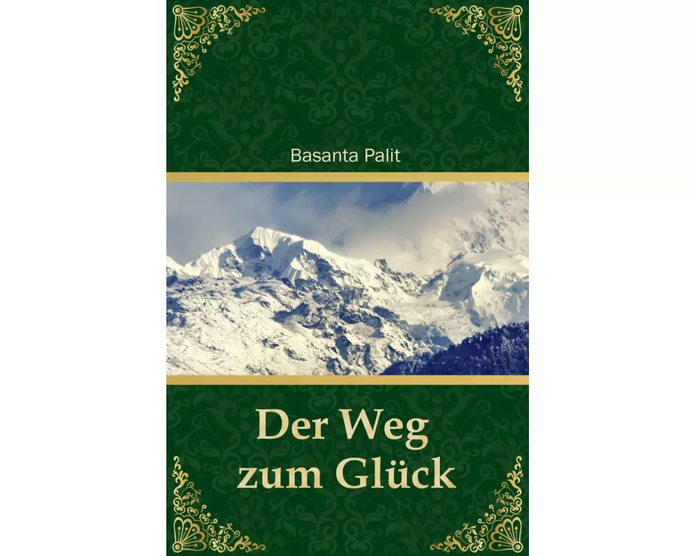 Der Weg zum Glück