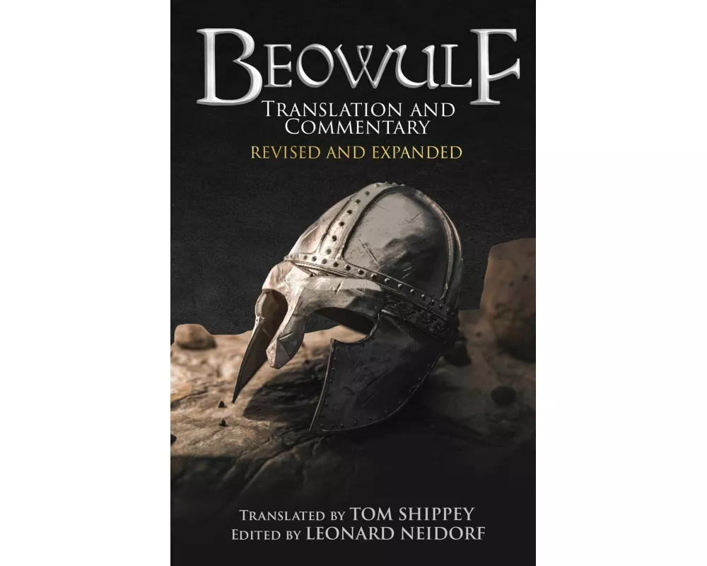 Beowulf Translation and Commentary (Expanded Edition)