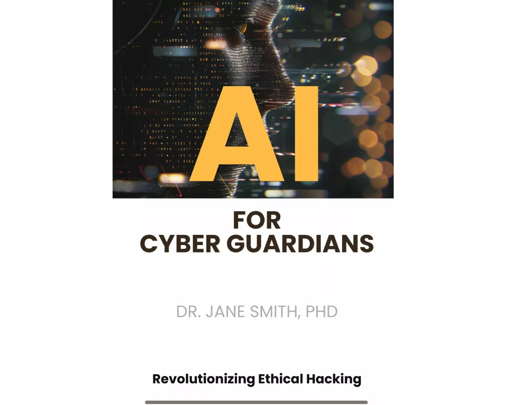 AI for Cyber Guardians